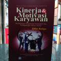 KINERJA DAN MOTIVASI KARYAWAN