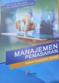 MANAJEMEN PEMASARAN DALAM KOMPETISI GLOBAL