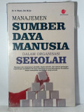 MANAJEMEN SUMBERDAYA MANUSIA DALAM ORGANISASI SEKOLAH